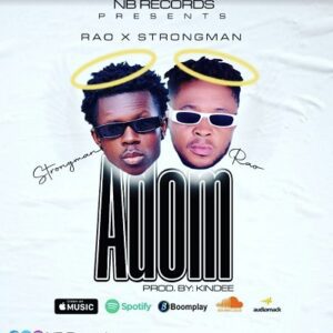 Rao - Adom Ft Strongman 1 Rao - Adom Ft Strongman
