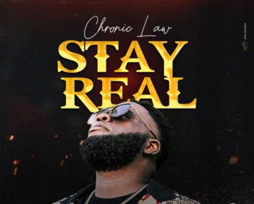 Chronic Law – Stay Real Chronic Law – Stay Real