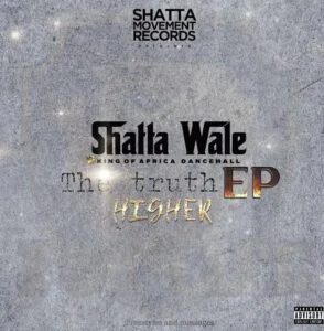 Shatta Wale – The Truth EP (Full Album) 1 Shatta Wale – The Truth EP (Full Album)