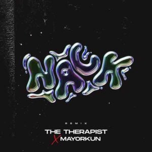 The Therapist - Nack (Remix) Ft Mayorkun (Prod by Masterkraft) 1 The Therapist - Nack Remix Ft Mayorkun