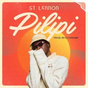 st Lennon - Pilipi (Prod by DJ Vyrusky) 1 st Lennon - Pilipi (Prod by DJ Vyrusky)