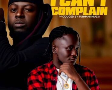 Guru NKZ – I Can’t Complain Ft Kweysi Swat Guru NKZ – I Can’t Complain Ft Kweysi Swat