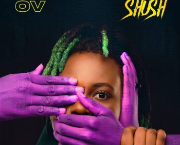 OV – Shush OV – Shush