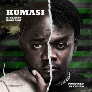 Dj Slim - Kumasi Ft Bogo Blay (Prod by Fimfim) 1 Dj Slim Kumasi Ft Bogo Blay mp3 download