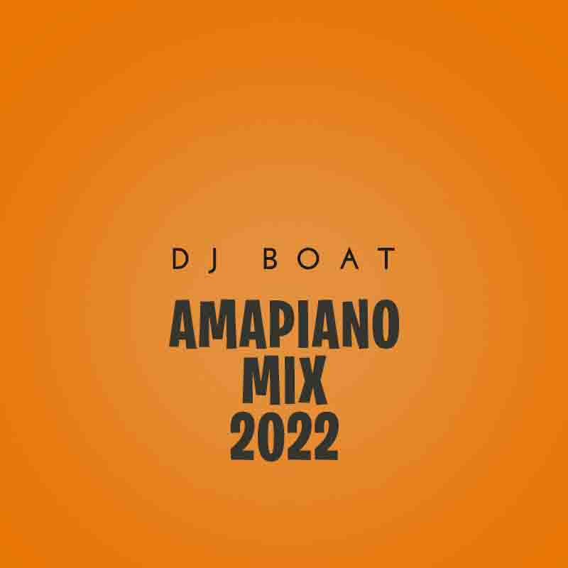 dj boat mix amapiano