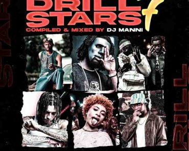 DJ Manni – Drill Stars Vol 7 Mixtape (Asakaa Mix Download) DJ Manni – Drill Stars Vol 7 Mixtape (Asakaa Mix Download)