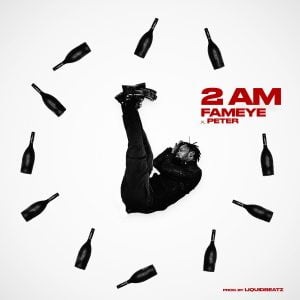 Fameye - 2am 1 Fameye - 2am mp3 download