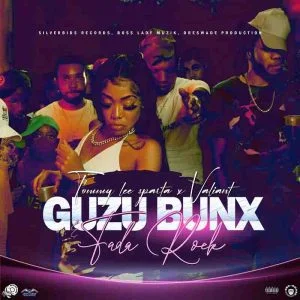 Tommy Lee Sparta - Guzu Bunx (Fada Rock) Ft Valiant 1 Tommy Lee Sparta - Guzu Bunx (Fada Rock) Ft Valiant