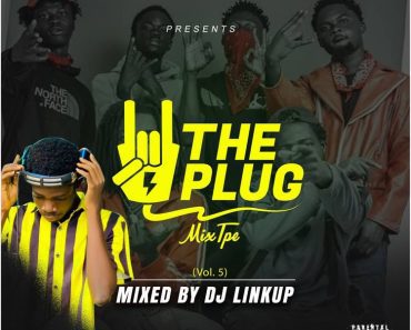 DJ Linkup – The Plug Mixtape Vol. 5 DJ Linkup – The Plug Mixtape Vol. 5