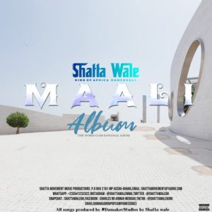 Shatta Wale – Maali (Full Album) 1 Shatta Wale – Maali (Full Album)