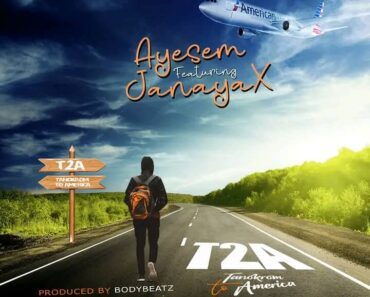 Ayesem – Tanokrom To America (T2A) Ft Janaya Ayesem – Tanokrom To America (T2A) Ft Janaya