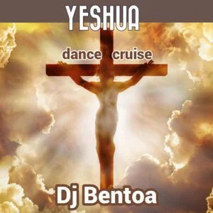 DJ Bentoa - Yeshua (Dance Cruise) 1 DJ Bentoa Yeshua Dance Cruise mp3 download