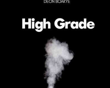 Deon Boakye – High Grade Deon Boakye – High Grade