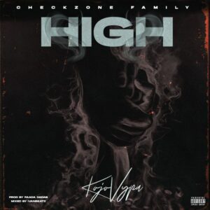 Kojo Vypa - High 1 Kojo Vypa High mp3 download