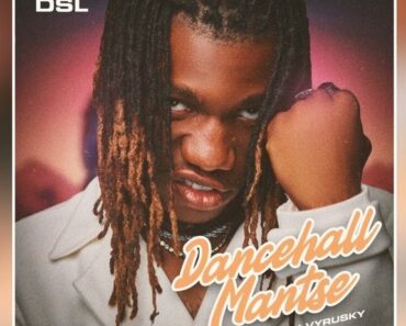 DSL – Dancehall Mantse DSL – Dancehall Mantse