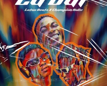 Lotus Beatz – La Bai Ft Champion Rolie Lotus Beatz – La Bai Ft Champion Rolie