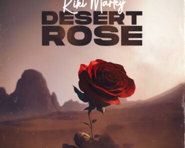 Kiki Marley – Desert Rose EP (Full Album) Kiki Marley – Desert Rose EP (Full Album)