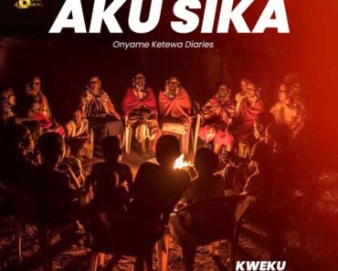 Kweku Darlington – Aku Sika (Onyame Ketewa Diaries) Kweku Darlington – Aku Sika (Onyame Ketewa Diaries)