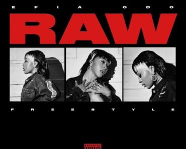 Efia Odo – Raw Freestyle Efia Odo – Raw Freestyle
