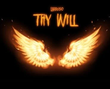 Larruso – Thy Will Larruso – Thy Will