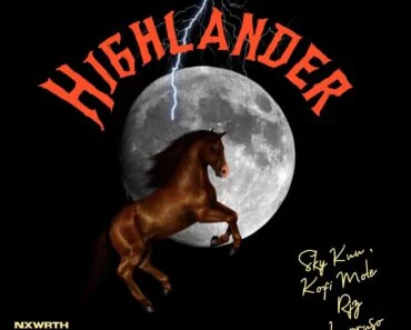 RJZ – Highlander Ft Sky Kuu, Kofi Mole & Larruso RJZ – Highlander Ft Sky Kuu, Kofi Mole & Larruso