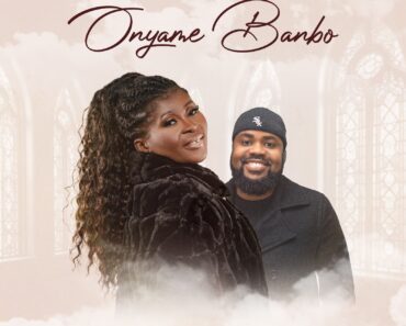 Esther Smith – Onyame Banbo Ft Morris Babyface Esther Smith – Onyame Banbo Ft Morris Babyface