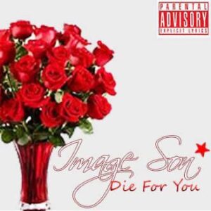 Image Son - Die For You 1 Die For You by Imagine Son