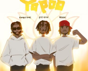 Kofi Mole – Yopoo Ft Reggie & Kwaku DMC Kofi Mole – Yopoo Ft Reggie & Kwaku DMC