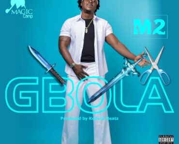 M2 – Gbola M2 – Gbola