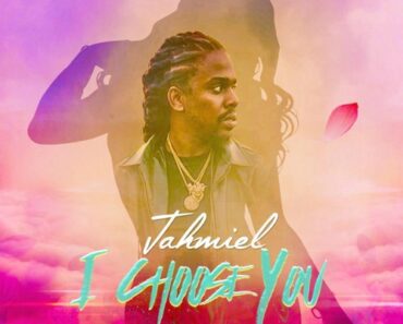 Jahmiel – I Choose You Jahmiel – I Choose You