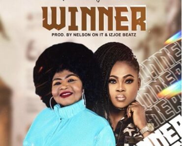 Lady Vicky – Winner Ft Joyce Blessing Lady Vicky – Winner Ft Joyce Blessing