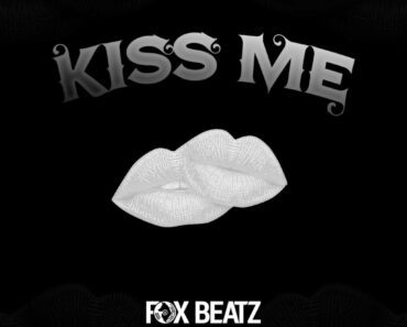 Fox Beatz – Kiss Me Fox Beatz – Kiss Me