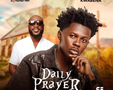 Strongman – Daily Prayer Ft Kwabena Kwabena Strongman – Daily Prayer Ft Kwabena Kwabena