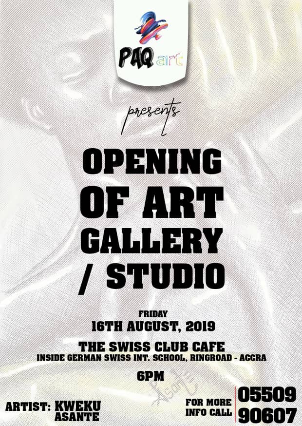 The Swiss Club In Collaboration With Kweku Asante Invites To The “Opening Of The Art Gallery & Studio” The Swiss Club In Collaboration With Kweku Asante Invites To The “Opening Of The Art Gallery & Studio”