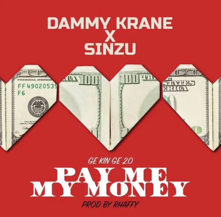 Dammy Krane – Pay Me My Money (Remix 2.0) Ft. Sinzu Dammy Krane – Pay Me My Money (Remix 2.0) Ft. Sinzu