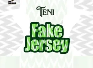 Teni-Fake-Jersey-300x220 Teni - Fake Jersey (Prod. By Jaysynth Beatz)