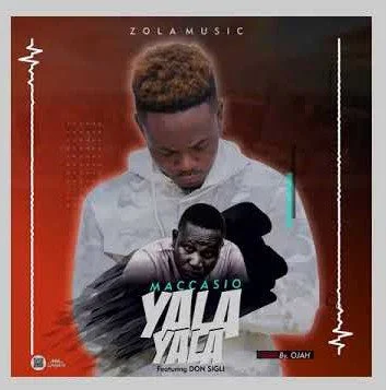 jj Maccasio – Yala Ft. Sigli