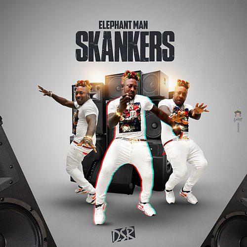 Elephant Man – Skankers Elephant Man – Skankers