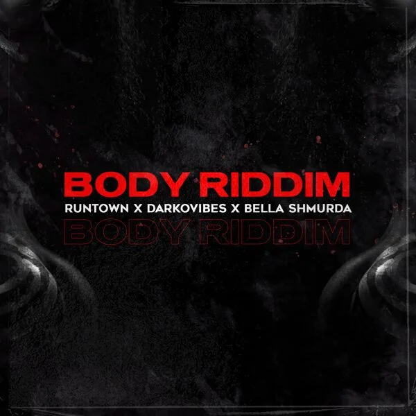 Runtown – Body Riddim Ft. Darkovibes & Bella Shmurda