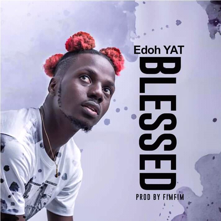 Edih YAT – Blessed (Prod. By FimFim)