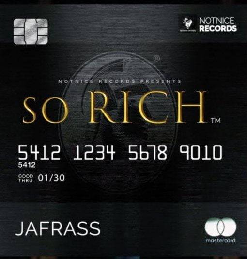 Jafrass – So Rich (Prod. by Notnice Records)