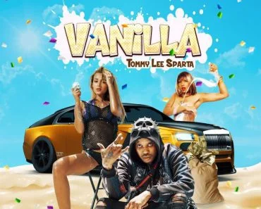 Tommy Lee Sparta – Vanilla (Prod. By Skybad MusiQ)