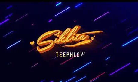 LYRICS: TeePhlow – Siklite LYRICS: TeePhlow – Siklite