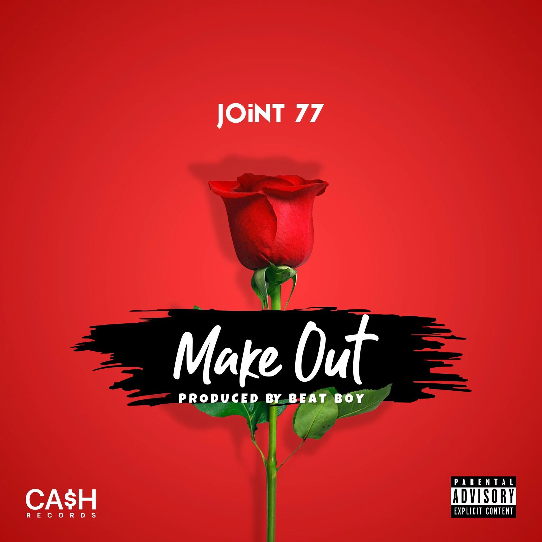31507 Joint 77 – Make Out (Prod. By Cash Records)
