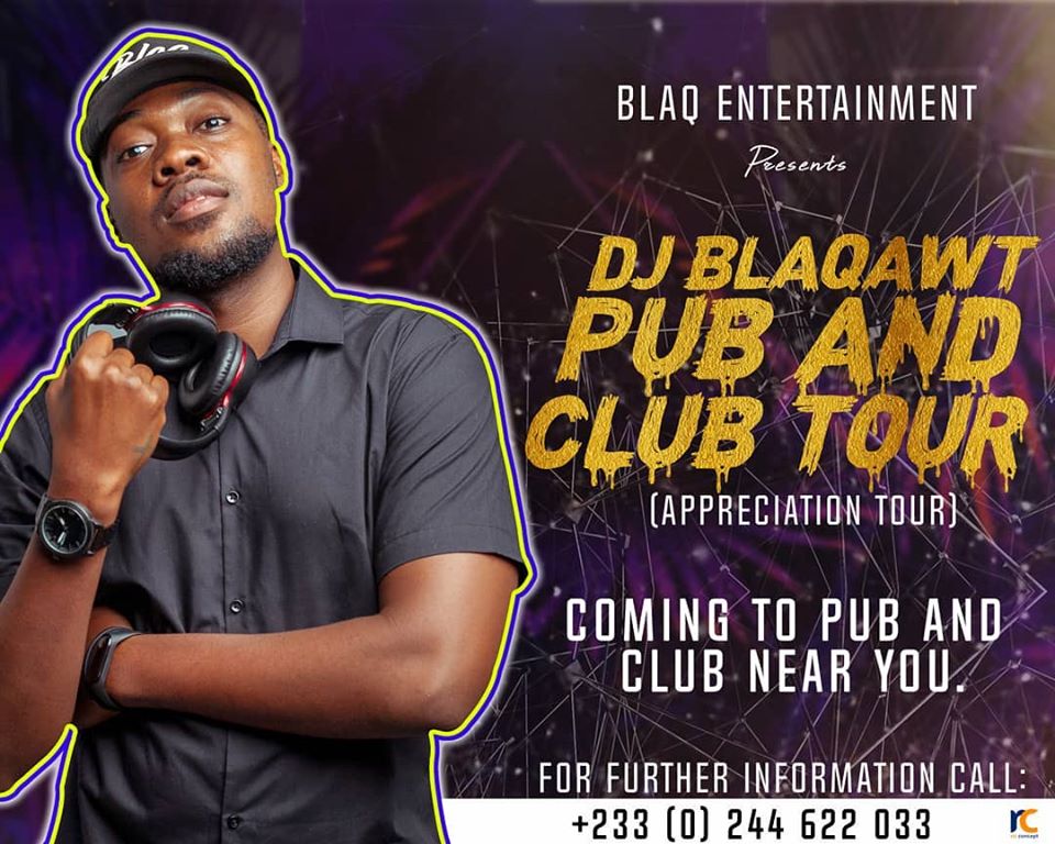87936657_2645437718916239_8432073008905977856_o DJ Blaqawt Set To Tour Various Pubs And Clubs In The Coast