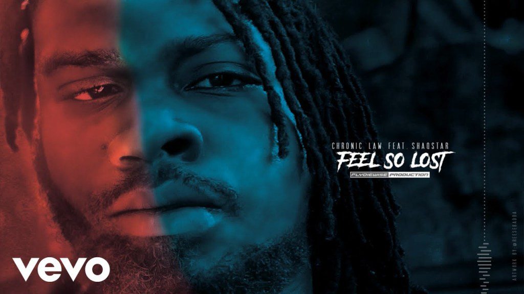 Chronic Law – Feel So Lost Ft. Shaqstar (Prod. By Flydie Wise Production) Chronic Law – Feel So Lost Ft. Shaqstar (Prod. By Flydie Wise Production)