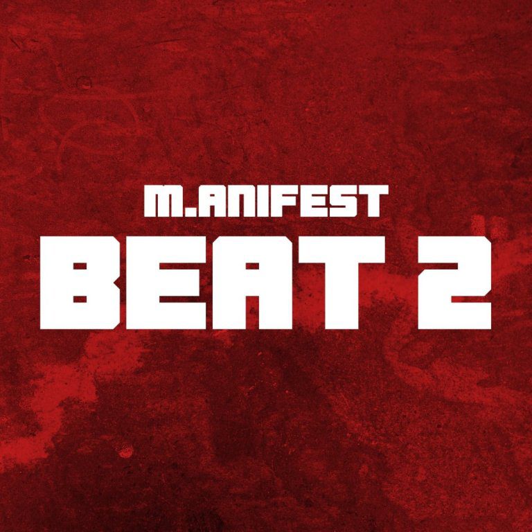M.anifest – Beat 2 Challenge (Beat & Hook)