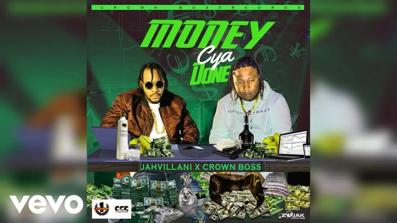 Jahvillani – Money Cya Done Ft. Crown Boss