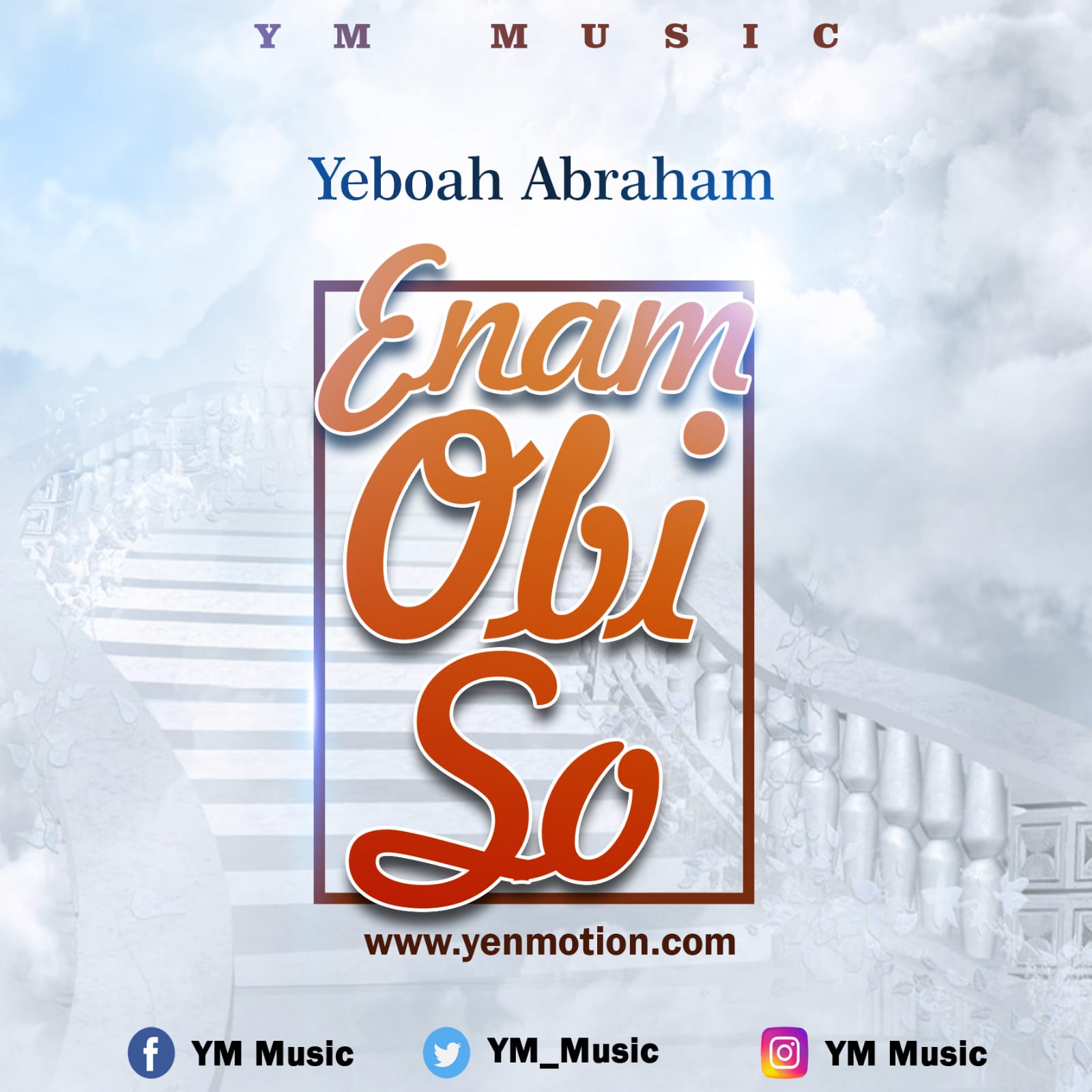 Yeboah Abraham – Enam Obi So (Prod. By Samyk Studioz) Yeboah Abraham – Enam Obi So (Prod. By Samyk Studioz)