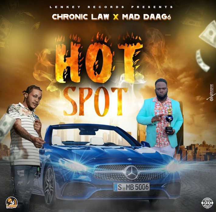 Chronic Law & Mad Daag6 – Hot Spot (Prod. by Lenkey Records)
